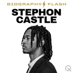 Logo of the podcast Stephon Castle - Biography Flash Podcast Stephon Castle - Biography Flash