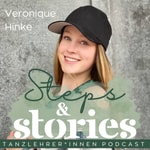 Logo of the podcast Steps and stories - der Tanzlehrer*innen Podcast Podcast Steps and stories - der Tanzlehrer*innen Podcast