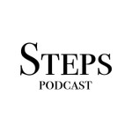 Steps Podcast Podcast Steps Podcast