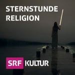 Logo of the podcast Sternstunde Religion Podcast Sternstunde Religion