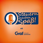 Logo of the podcast Steuern machen Spaß – mit Steuerseminare Graf Podcast Steuern machen Spaß – mit Steuerseminare Graf