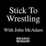 Logo of the podcast Stick To Wrestling with John McAdam