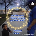 Logo of the podcast Sticks Matters (Spare the Rod spoil the child) Podcast Sticks Matters (Spare the Rod spoil the child)