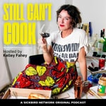 Logo of the podcast Still Can't Cook Podcast Still Can't Cook