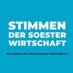 Logo of the podcast Stimmen der Soester Wirtschaft Podcast Stimmen der Soester Wirtschaft