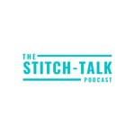 Logo of the podcast Stitch Talk Logo of the podcast Stitch Talk