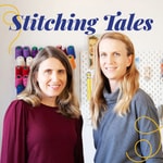 Logo of the podcast Stitching Tales Logo of the podcast Stitching Tales
