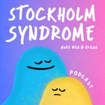 Logo of the podcast Stockholm Syndrome Podcast Stockholm Syndrome