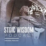 Logo of the podcast Stoic Wisdom Podcast Podcast Stoic Wisdom Podcast