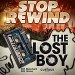 Logo of the podcast Stop Rewind: The Lost Boy Podcast Stop Rewind: The Lost Boy
