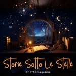 Logo of the podcast Storie Sotto Le Stelle Podcast Podcast Storie Sotto Le Stelle Podcast