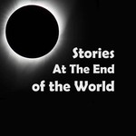 Logo of the podcast Stories At The End of the World Podcast Stories At The End of the World