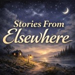 Logo of the podcast Stories from Elsewhere Podcast Stories from Elsewhere