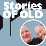 Logo of the podcast Stories of Old Podcast Stories of Old