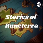 Logo of the podcast Stories of Runeterra: A League of Legends Lore Podcast Podcast Stories of Runeterra: A League of Legends Lore Podcast