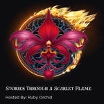 Podcast Stories Through a Scarlet Flame