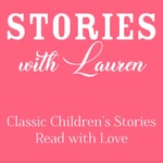 Logo of the podcast Stories with Lauren Podcast Stories with Lauren