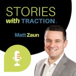 Stories With Traction Podcast Stories With Traction