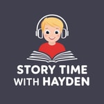 Logo of the podcast Story time with Hayden Podcast Story time with Hayden