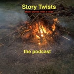 Logo of the podcast Story Twists Podcast Story Twists