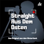 Logo of the podcast Straight Aus Dem Osten Podcast Straight Aus Dem Osten