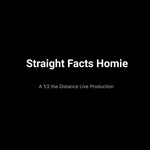 Logo of the podcast Straight Facts Homie Podcast Straight Facts Homie