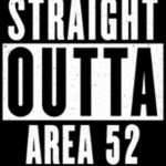 Logo of the podcast Straight Outta AREA 52 Podcast Straight Outta AREA 52