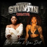 Logo of the podcast Straight Stuntin' Digital with BX Thunder & Yami Doll Podcast Straight Stuntin' Digital with BX Thunder & Yami Doll