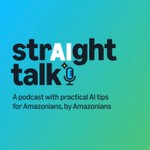 Podcast strAIght talk: AI tips for Amazonians