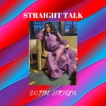 Logo of the podcast Straight Talk With Storm Podcast Straight Talk With Storm
