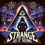 Logo of the podcast Strange As It Seems Podcast Strange As It Seems