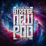 Strange New Pod | A Star Trek Podcast Podcast Strange New Pod | A Star Trek Podcast