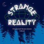 Logo of the podcast Strange Reality Podcast Strange Reality