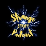 Podcast Strange Stuff Podcast