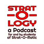 Logo of the podcast Strat-o-logy: A Radio Show For and By Students of Strat-O-Matic Podcast Strat-o-logy: A Radio Show For and By Students of Strat-O-Matic