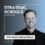Strategic Schools Podcast Strategic Schools