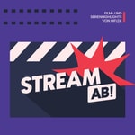 Stream ab! 