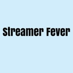 Streamer Fever Streamer Fever