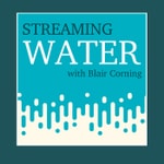 Logo of the podcast Streaming Water Podcast Streaming Water