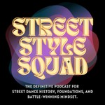 Logo of the podcast Street Style Squad Podcast Street Style Squad