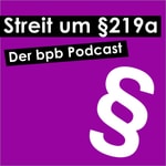 Logo of the podcast Streit um §219a Podcast Streit um §219a
