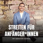 Logo of the podcast Streiten für Anfänger*innen Podcast Streiten für Anfänger*innen