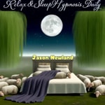 Logo of the podcast Relax & sleep hypnosis daily Podcast Relax & sleep hypnosis daily