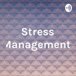Logo of the podcast Stress Management Podcast Stress Management