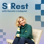 Logo of the podcast StRest with Kerstin Lindquist Podcast StRest with Kerstin Lindquist