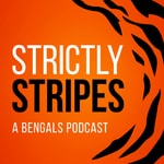 Logo of the podcast Strictly Stripes: A Cincinnati Bengals podcast Podcast Strictly Stripes: A Cincinnati Bengals podcast