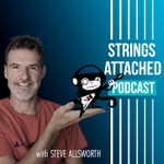 Logo of the podcast Strings Attached Guitarcast with Steve Allsworth Podcast Strings Attached Guitarcast with Steve Allsworth