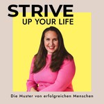 Logo of the podcast STRIVE up your Life Podcast STRIVE up your Life