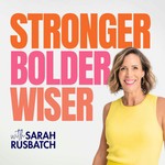Logo of the podcast Stronger Bolder Wiser Podcast Stronger Bolder Wiser