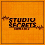 Logo of the podcast Studio Secrets A to Z Podcast Studio Secrets A to Z